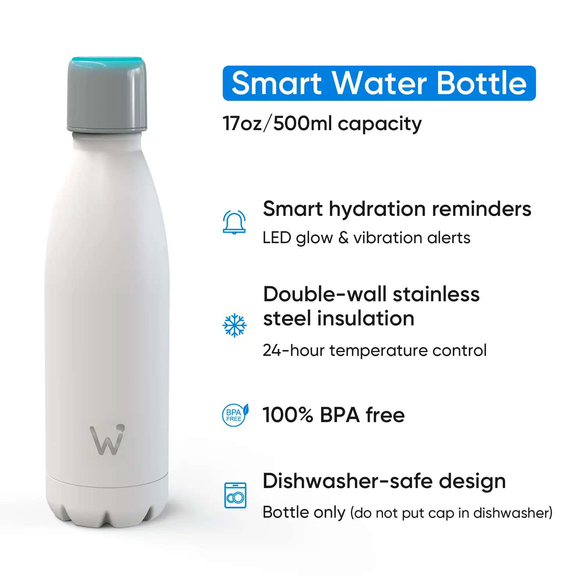 Smart Water Bottle has a 17oz/500ml capacity. LED glows and vibrations deliver hydration reminders. Double-wall stainless steel insulation keeps your drink cold for 24-hours. 100% BPA Free. The bottle is dishwasher safe. Hand wash smart cap. 